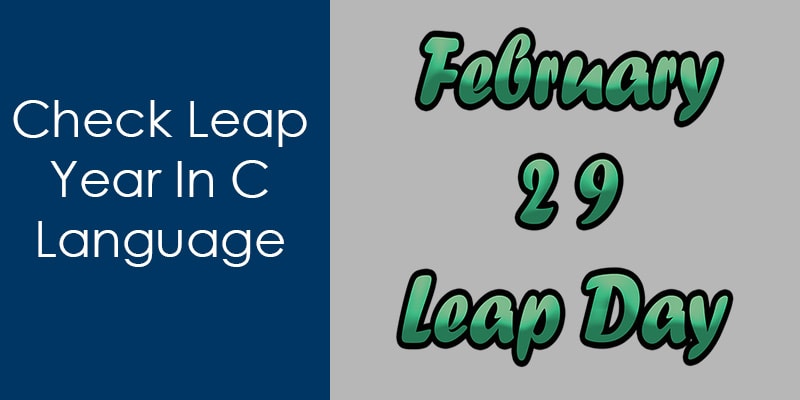 check leap year in c