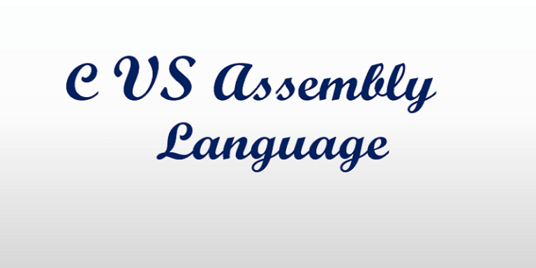 C vs Assembly language - Aticleworld