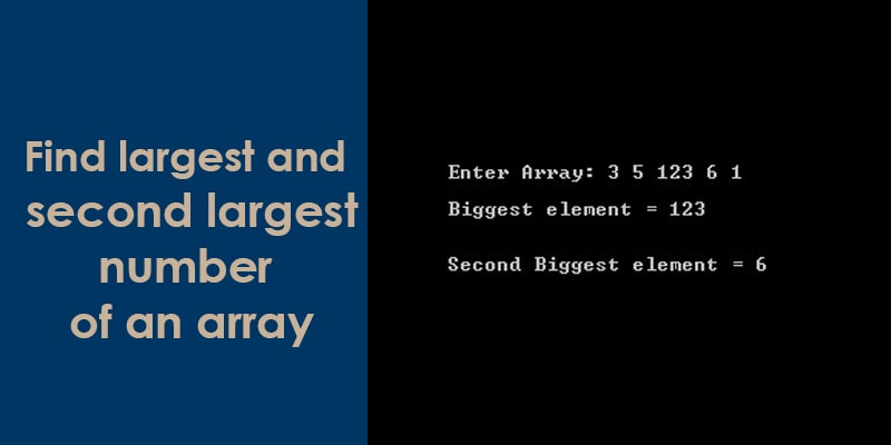 find the largest and second largest number