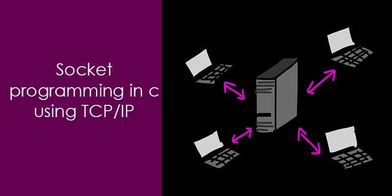 How To C Socket Programming