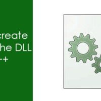 How to create and use DLL (Dynamic Link Library) in (C++)