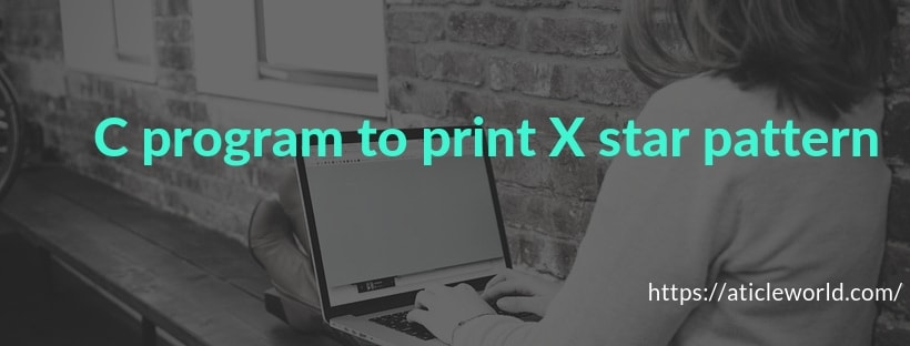 C program to print X star pattern