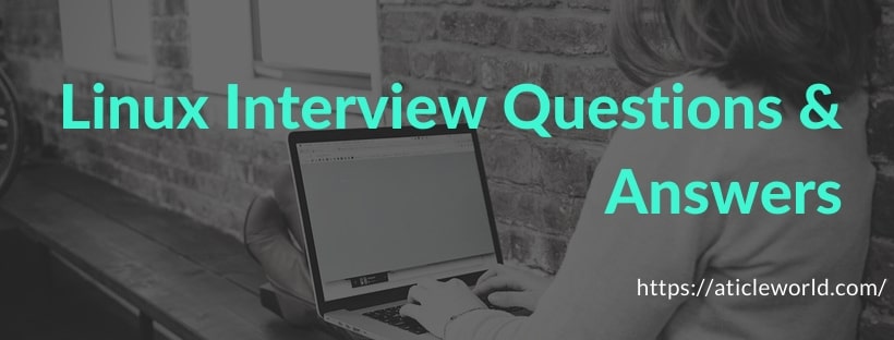 Linux Interview Questions