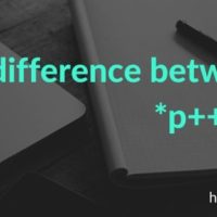 Difference between ++*p, *p++ and *++p