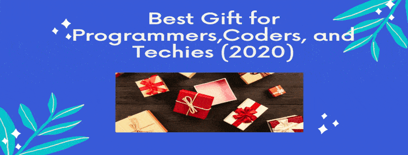 Best Gift for Programmers aticleworld